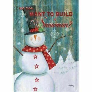 Rain or Shine "Do You Want To Build A Snowman" Garden Flag 12.5" x 18" New NIP